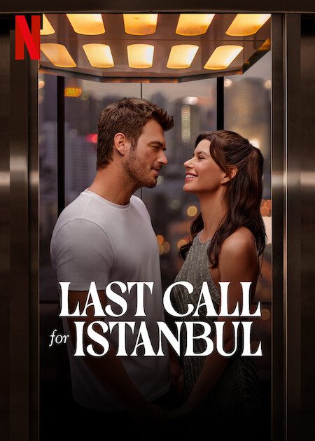دانلود فیلم Last Call for Istanbul