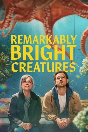 دانلود فیلم Remarkably Bright Creatures 2026